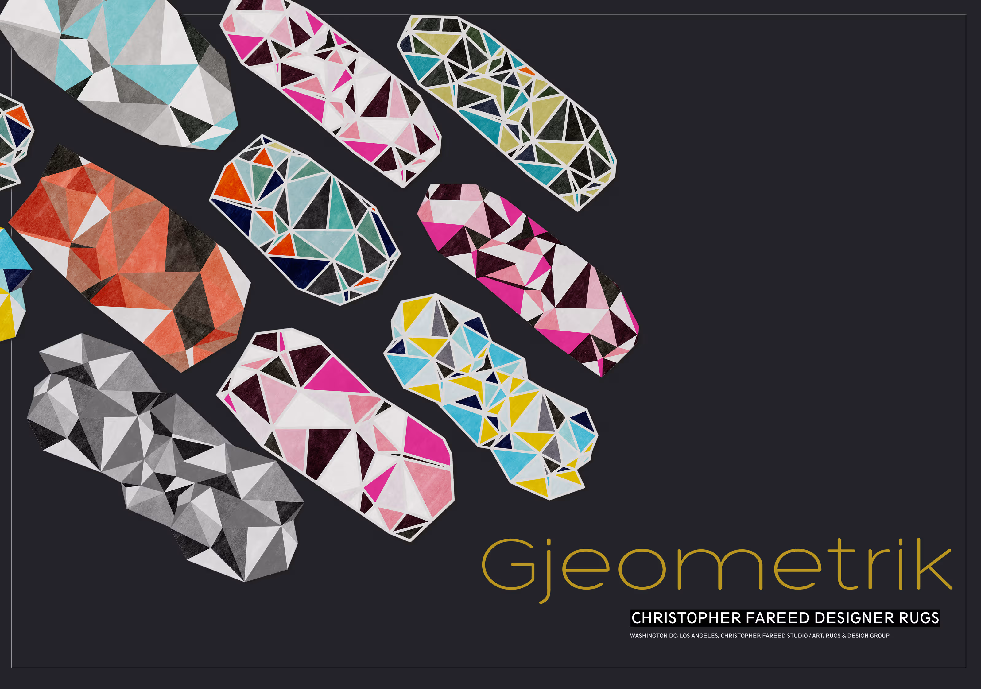 Christopher Fareed Gjeometrik Collections